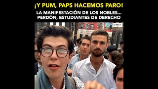 ¡Y PUM PAPS, HACEMOS PARO! Mirreyes y Nepobaby´s conociendo lo que es un plantón