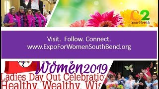 Whats Happening at the 2019 #ExpoForWomen #LadiesDayOut #SouthBend #Indiana