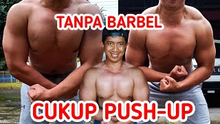 Bikin Otot Dada Kekar! Cara Optimalkan Gerakan Push Up! Pemula wajib nonton