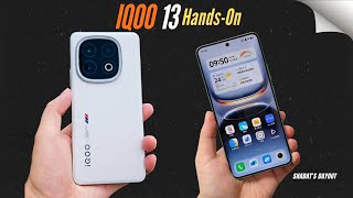 iQOO 13 Official FIRST LOOK & Hands-On: Next-Level Power! 💥