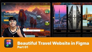 "Design Journey: Creating a Stunning Travel Website in Figma!"