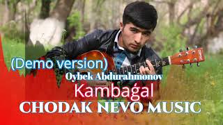 #newtrend Abdurahmonov Oybek.(Demo version),,Kambag'al''@OybekGitara