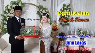 🔴📡Live 🔴 PERNIKAHAN  RIKA & HASAN  || CS. Jino Laras || ALBI Audio   || 13 Juli  2023