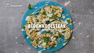 Bloemkoolsteak met garam masala