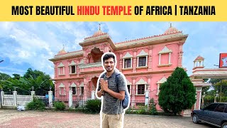 Most Beautiful Hindu Temple Of Africa | Safari Capital Of Africa | Arusha City |