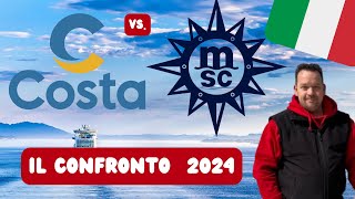 COSTA o MSC ?   Il Confronto 2024