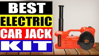 Top 5 Best Electric Car Jack Kit in 2024