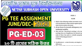 NSOU PG-ED-03 ASSIGNMENT ANSWER 2024 ||PG EDUCATION 1ST YEAR PAPER : III |PGED03 2024 ASSIGNMENT ANS