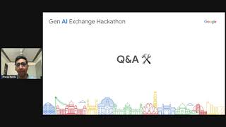 Gen AI Exchange Hackathon | Gen AI Workshop by Pranay Nanda