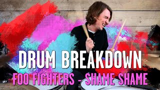 What's That Groove? - Foo Fighters Shame Shame - (Drum Lesson Breakdown)