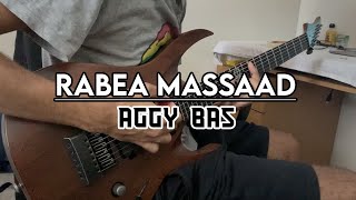 Rabea Massaad - Aggy Bas (Saysay Guitar Cover)