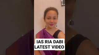 IAS RIA DABI LATEST SAREE VIDEO UPSC #ias #ips #ifs #lbsnaa #riadabi #upscexam #upscaspirants #upsc