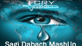 Flo Rida - I Cry (Sagi Dabach MashUp)