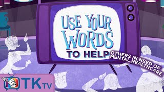 How to USE YOUR WORDS to help others in need | USE YOUR WORDS w/Hayley Brack & friends | TKtv ep.12