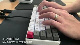 Cherry MX Brown | ilovbee i61 | O Ring Mount | Typing Sound ASMR