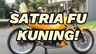 BEDA DARI YANG LAIN! SATRIA FU WARNA KUNING MODIFIKASI ELEGANT TAPI NGEBUTTT!