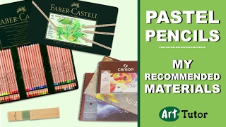 Materials I Recommend for Pastel Pencils