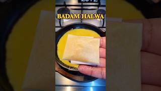 😋😋Badam Halwa #shortsfeed #shortsvideo #shortvideo #shorts #short #food #cooking #recipe #foodie