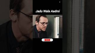 Jadu Wala Aadmi Hai 💥😍 #movie #explained #hindi #shorts #movieexplainedinhindi #ytshorts