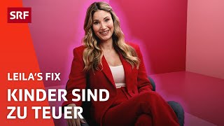 Kinderkriegen lohnt sich nicht | Comedy | Leila's Fix | SRF