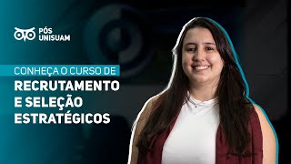 Pós-Graduação | Curso de Recrutamento e Seleção Estratégicos | UNISUAM