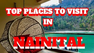 TOP places to visit in NAINITAL #nainital #nainitaluttarakhand