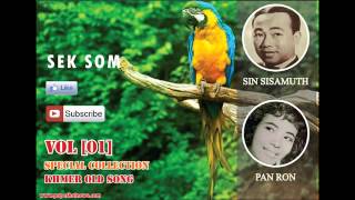 Sek Som || Sin Sisamouth & Pan ron