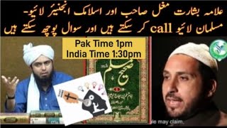 LIVE Allama Basharat Mughal - Islamic Engineer Muslims Calls