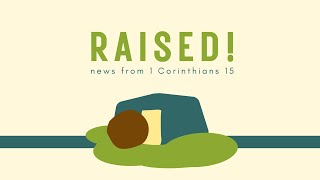 1 Corinthians 15:50-58 — The Resurrection’s Victory