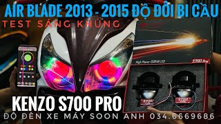 Test sáng Quá ngon AIR BLADE 2013 - 2015 ĐỘ ĐÔI BI CẦU KENZO S700 PRO #ab_2013_độ_bi_bicầu_siêu_sáng