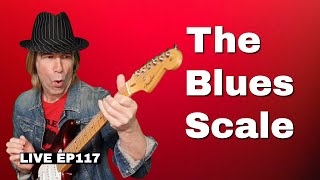 How to play The Blues Scale