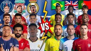 PSG Liverpool Real Madrid 🆚 Brazil England Portugal 😱🔥