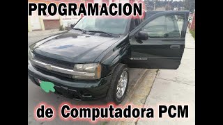 Programacion de PCM en Chevrolet Trailblazer 2002