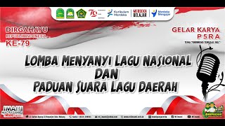 Lomba Menyanyi Lagu Nasional dan Paduan Suara Lagu Daerah dalam rangka Pekan P5RA dan HUT RI Ke-79