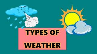 Type of Weather Conditions | Tropical weather