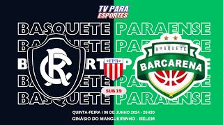 REMO X BARCARENA - BASQUETE AO VIVO 🏀