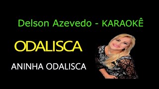 ANINHA - ODALISCA - KARAOKE