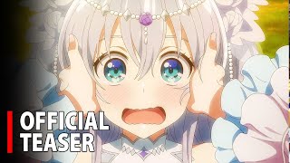 Seirei Gensouki  Spirit Chronicles Season 2   Official Teaser Trailer