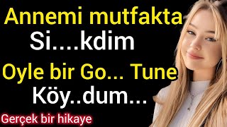 ANNEMI MUTFAKTA| İtiraf ve Gerçek Hayat Hikayeleri