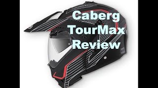 Review of the Caberg TourMax Helmet