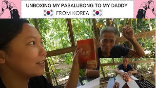 UNBOXING MY PASALUBONG TO MY DADDY FROM KOREA