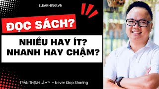 Tranh cãi khi đọc sách: nên đọc nhiều hay ít cuốn sách? Nên đọc sách nhanh hay đọc chậm? | ATP Book