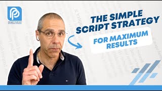 The Simple Script Strategy for Maximum Results