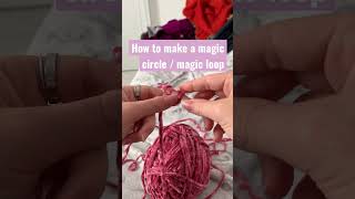 How to make a Magic Loop / Magic Ring - easy crochet tutorial #shorts