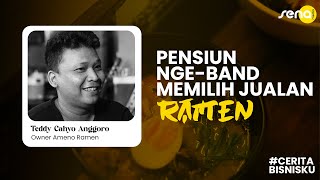 CERITA BISNISKU AMENO RAMEN - MELAMAR KERJA GAK PERNAH KETERIMA, AKHIRNYA MEMUTUSKAN JUALAN RAMEN!