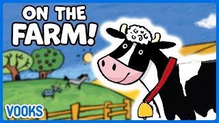 🐮🐄Farm Stories for Kids! | Animated Read Aloud Kids Books | Vooks Narrated Storybooks