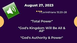 Sunday School - I Corinthians 15:20-28 - August 27, 2023