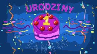 🥳1 URODZINY MOJEGO KANAŁU!!!🥳