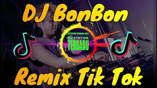 DJ Salting DJ BonBon Remix Tik Tok 💥.New song Remix 2021