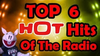 6 HOT HITS OF THE RADIO | Sam The Ham